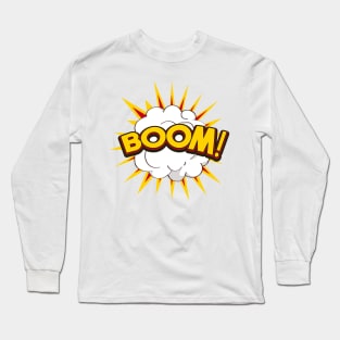 Boom! Long Sleeve T-Shirt